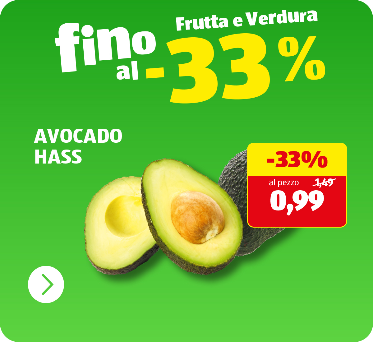 Frutta e Verdura fino al -33%