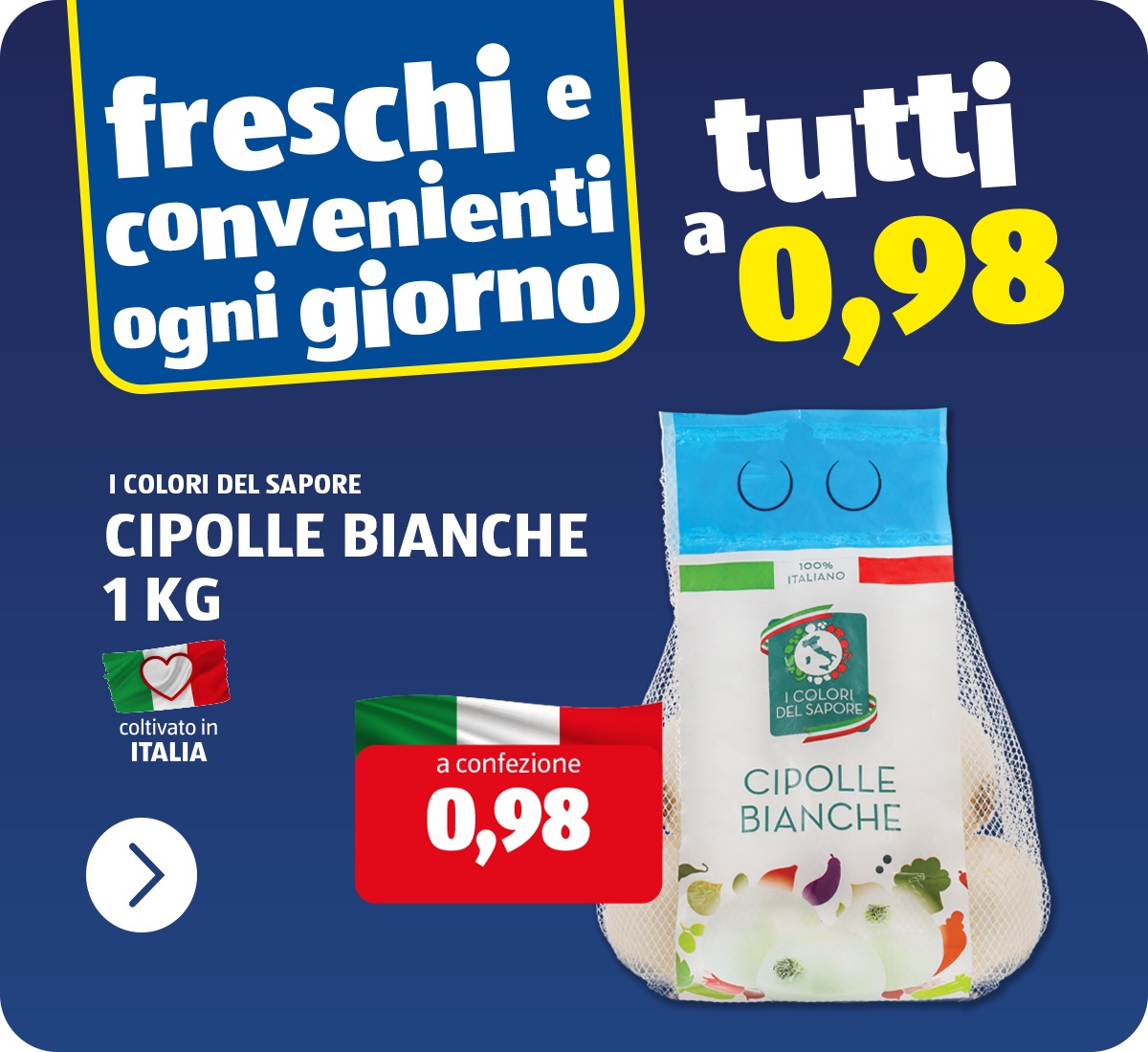 Freschi e convenienti