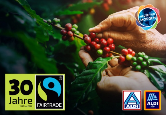 30 Jahre Fairtrade: ALDI gratuliert langjährigem Partner