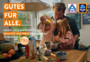 "Gutes für alle." Bei ALDI bleibt das gute Leben leistbar