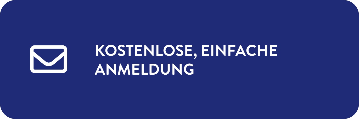 Kostenlose, einfache Anmeldung