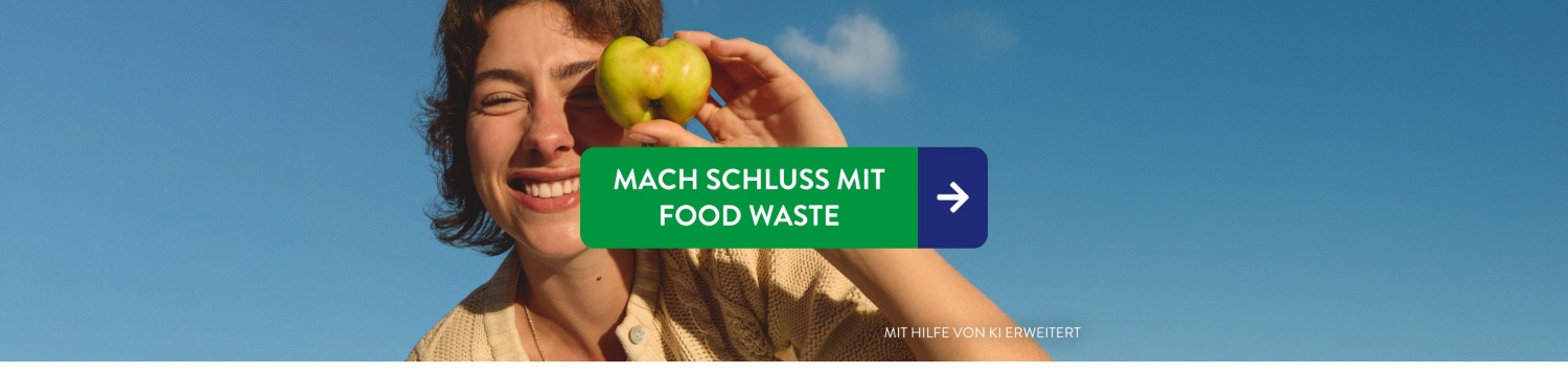 Mach Schluss mit Food Wate