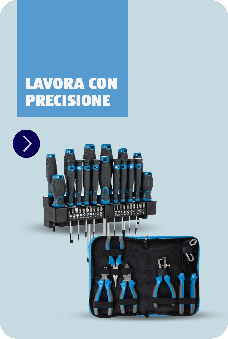 Lavora con precisione