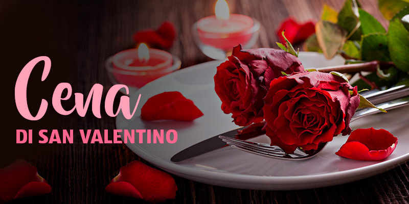 Cena di San Valentino