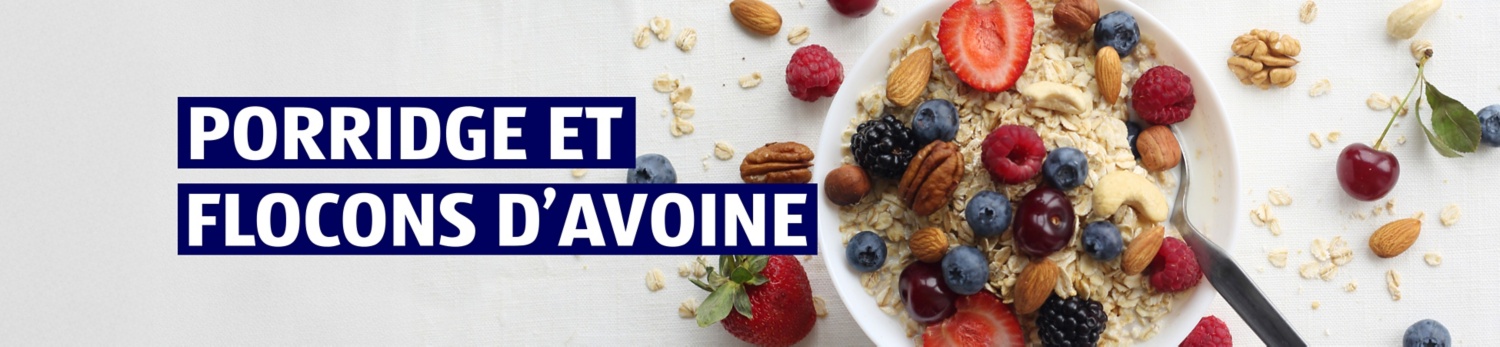 ALDI SUISSE – Porridge et flocons d'avoine