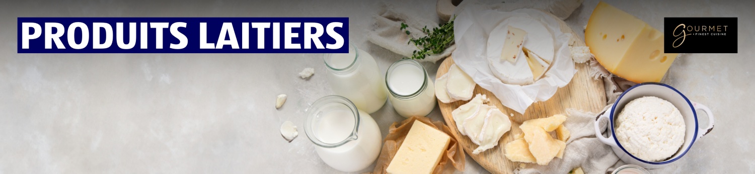 Produits laitiers gourmet