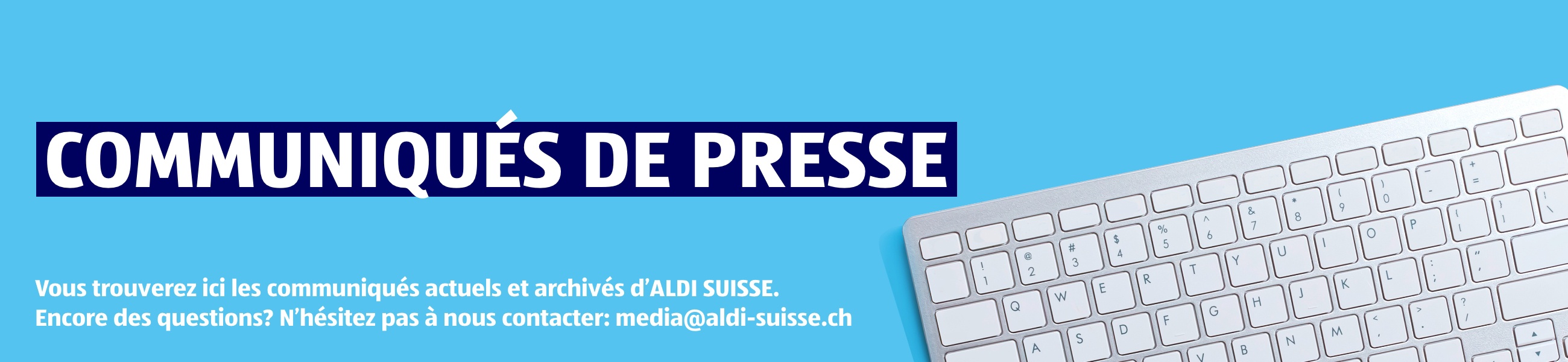 Communiqués de presse – Informations officielles