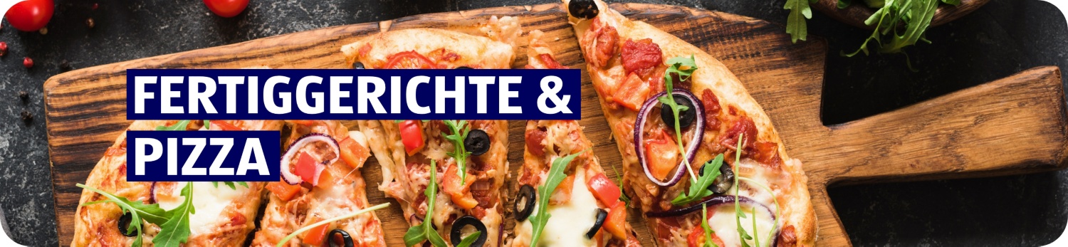 ALDI SUISSE – Fertiggerichte & Pizza 
