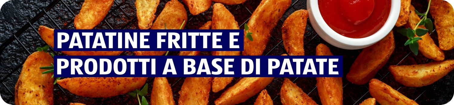 ALDI SUISSE – Patatine fritte e prodotti a base di patate