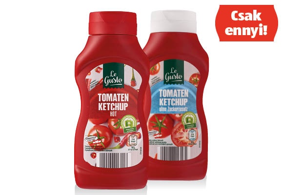 LE GUSTO Ketchup, 650 g vagy 615 g/flakon