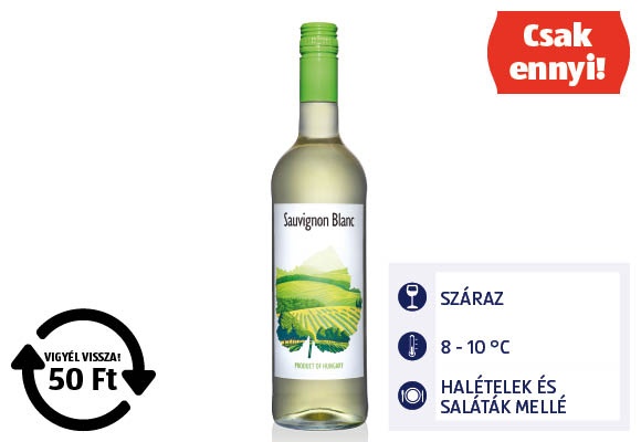 DUNÁNTÚL Sauvignon Blanc, 0,75 l/üveg
