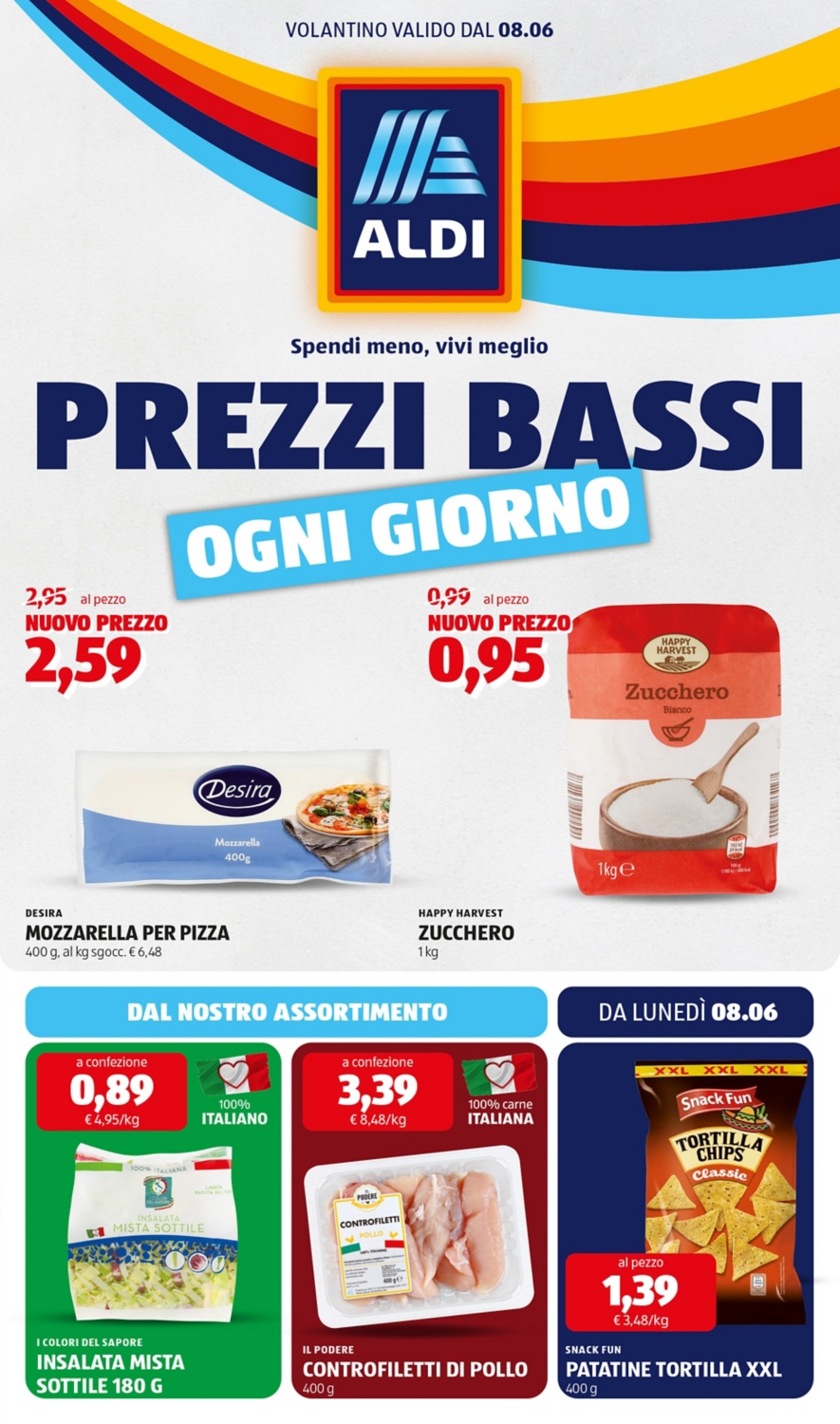 Scopri tutti i prodotti da lunedì 8 giugno