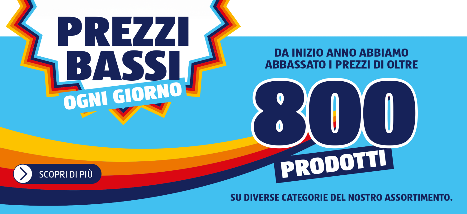 Prezzi bassi ogni giorno