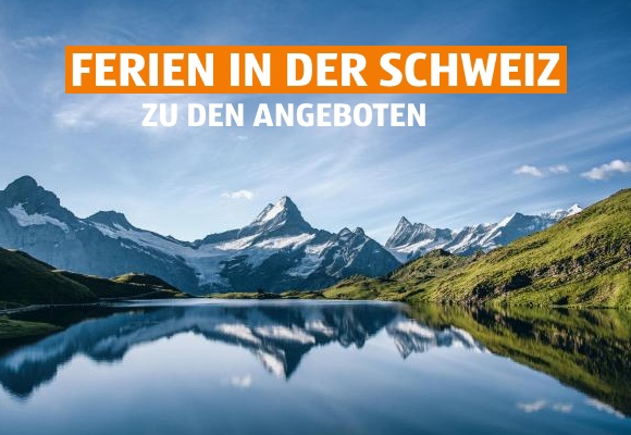 Ferien in der Schweiz