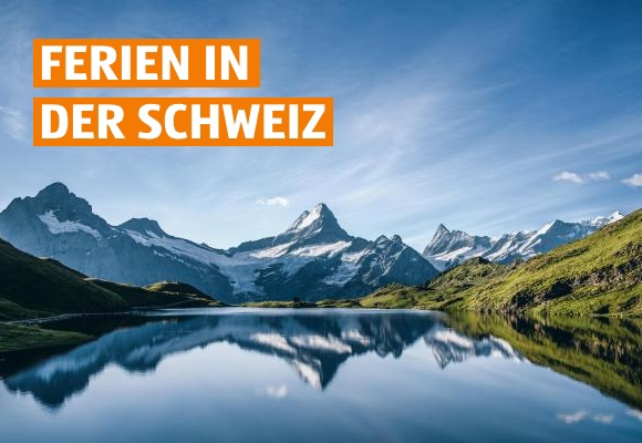 Ferien in der Schweiz