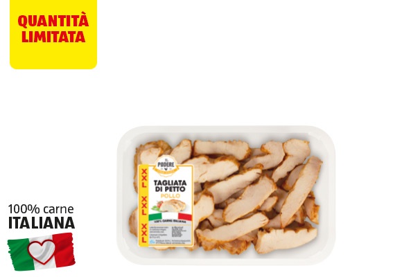 IL PODERE Tagliata di petto di pollo arrosto XXL