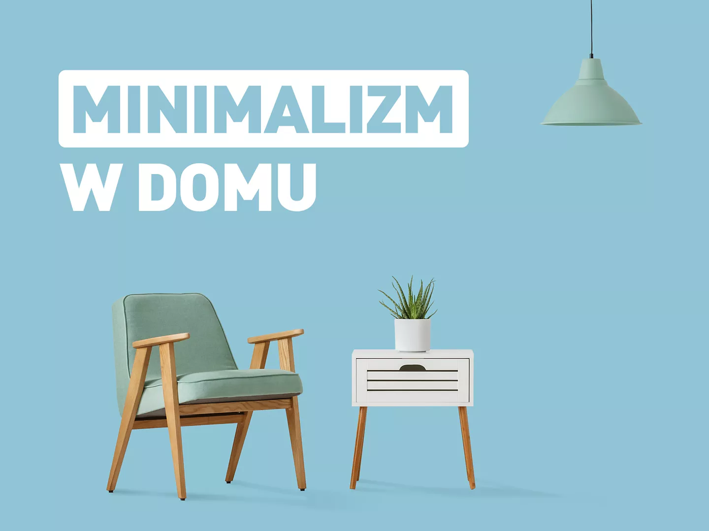 minimalizm w domu