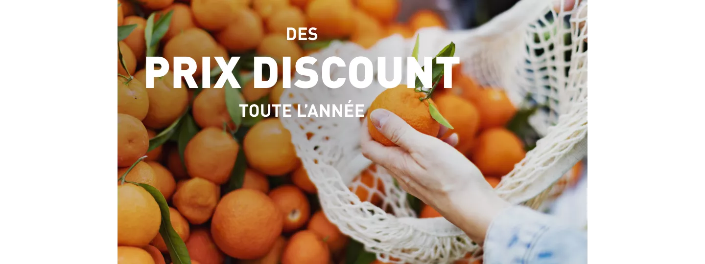 Des prix discount toute l'année