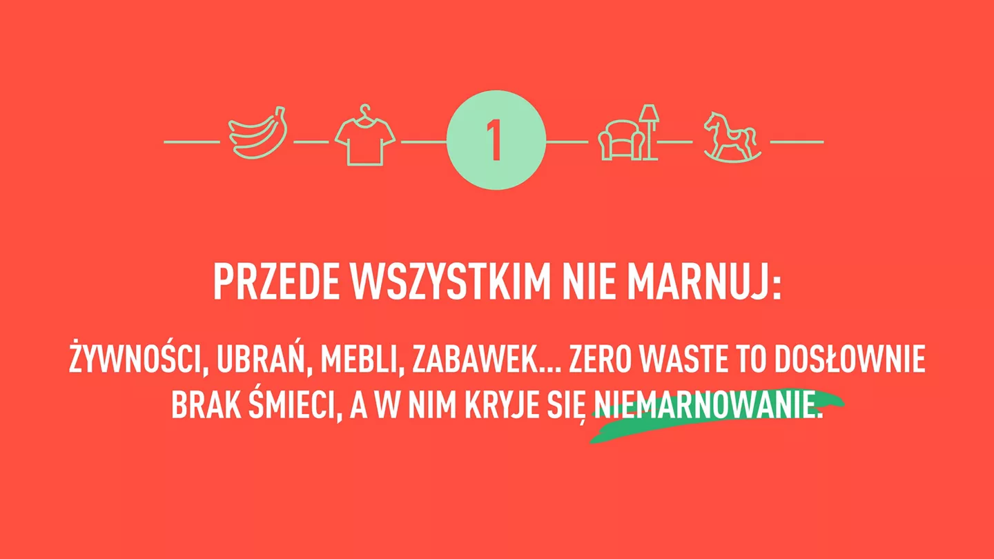 Przede wszystki nie marnuj