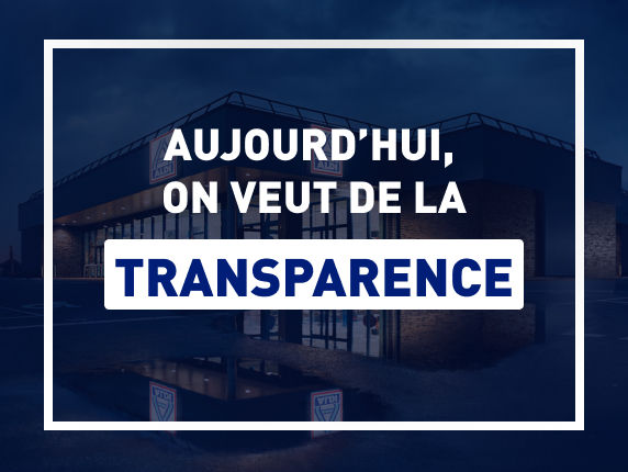 Aujourd'hui on veut de la transparence
