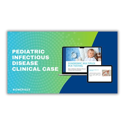 Pediatric Infectious Disease Clinical Case