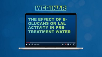 The Effect of B-Glucans on LAL Activity Webinar