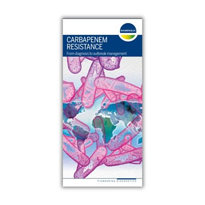 Carbapenem Resistance - From diagnosis to outbreak management booklet