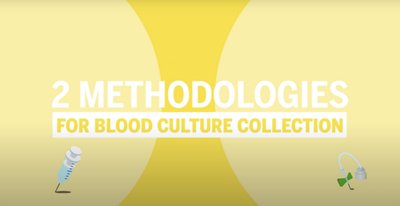 blood culture collection - two methodologies