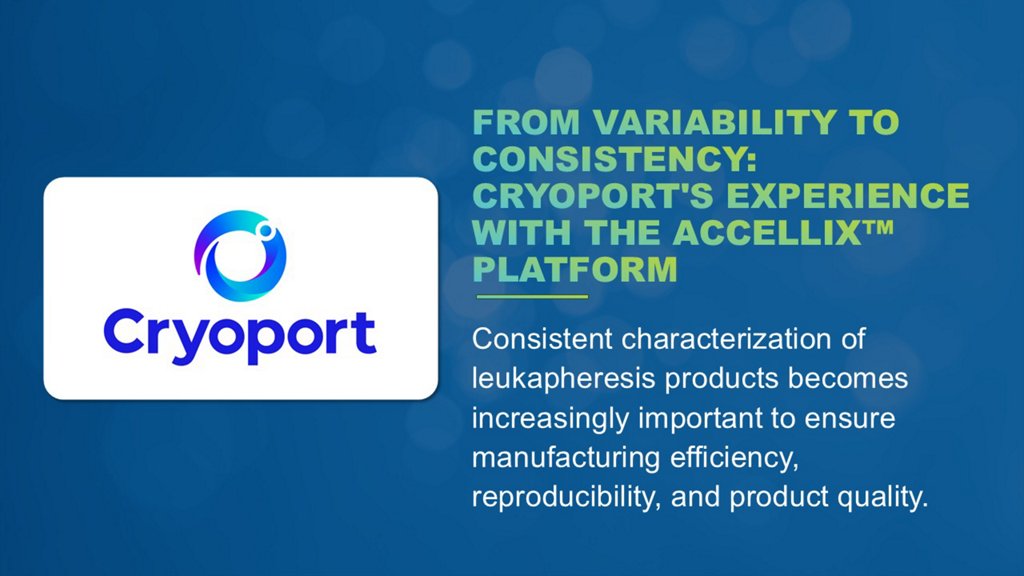 Cryoport's tesitmonial using the ACCELLIX platform