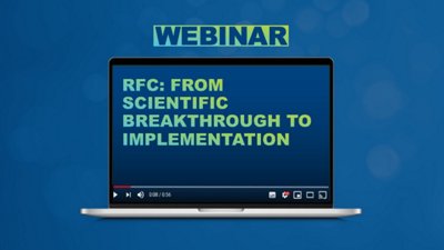 rFC From Scientific Breakthrough to Implementation Webinar