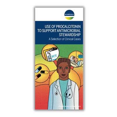 Use of Procalcitonin to support Antimicrobial Stewardship - A selection of clinical cases