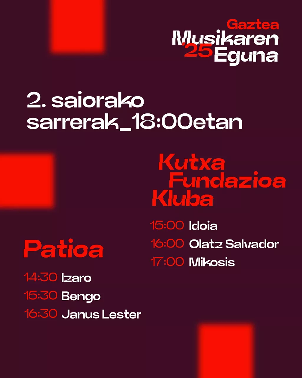 Musikaren Eguna 25 kontzertuen ordutegiak