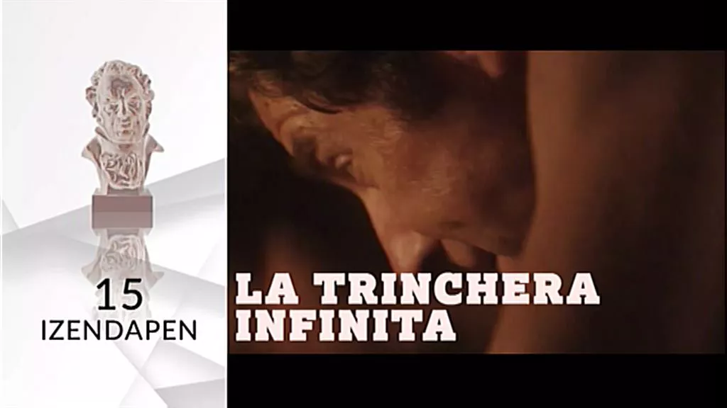 'La trinchera infinita'