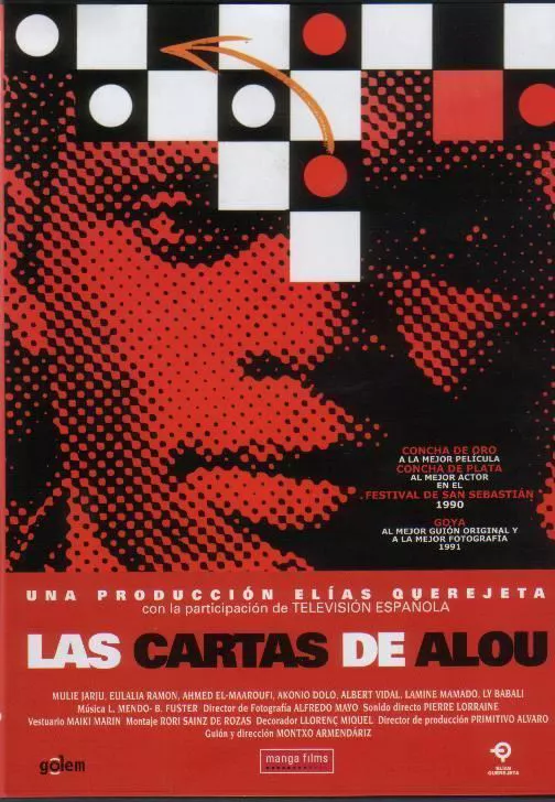 "Las cartas de Alou" (Montxo Armendariz), dos premios, entre ellos el de mejor guion original. 1991.