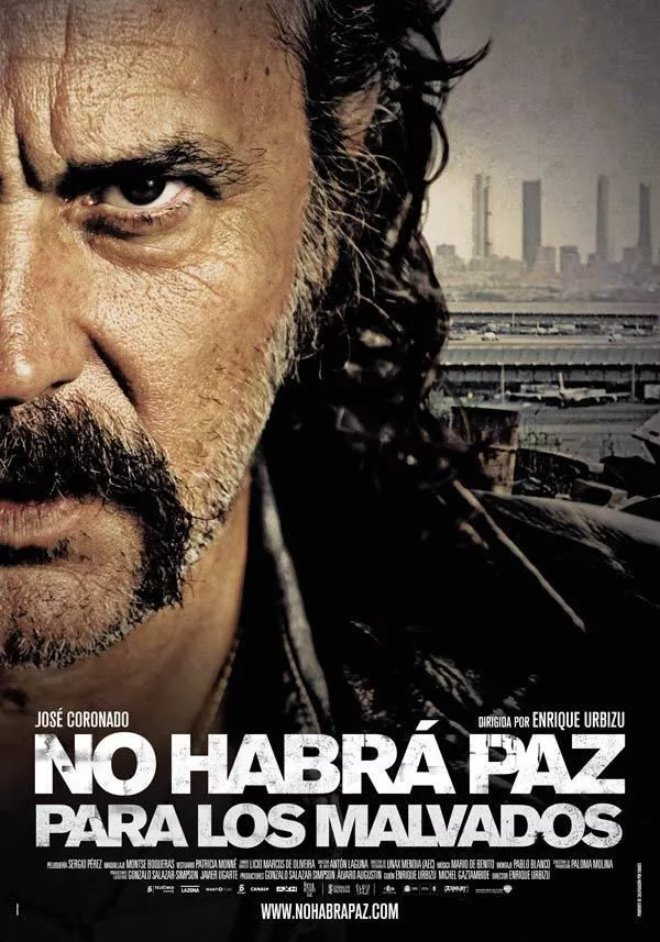 ''No habrá paz para los malvados'' (Enrique Urbizu), seis premios, entre ellos el de mejor película, mejor dirección y mejor guion original. 2012.