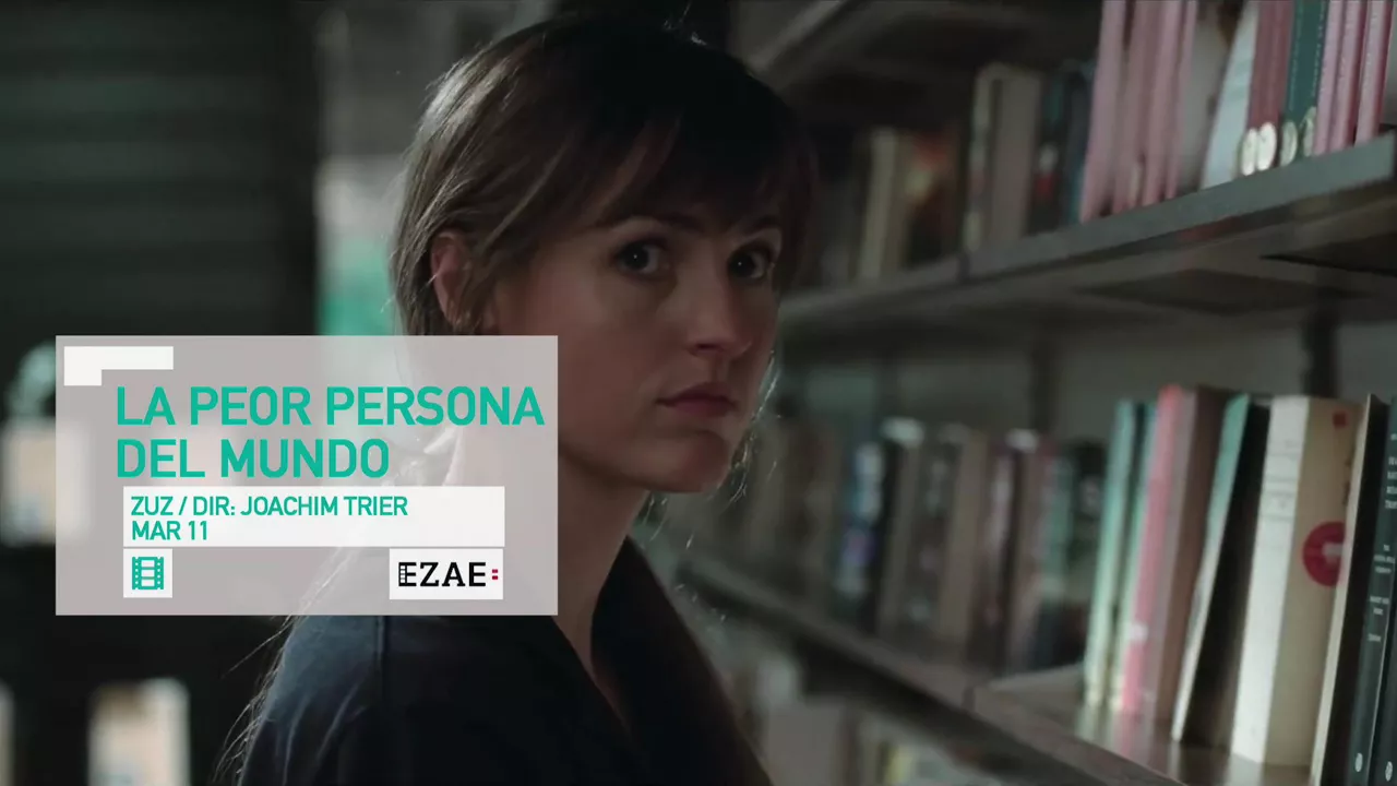 Kulturklik peor persona mundo joachim trier