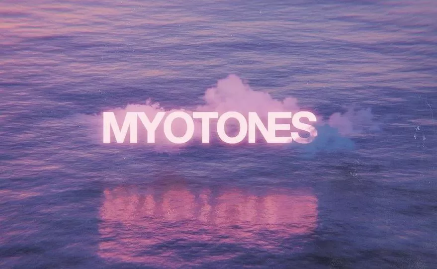 Myotones