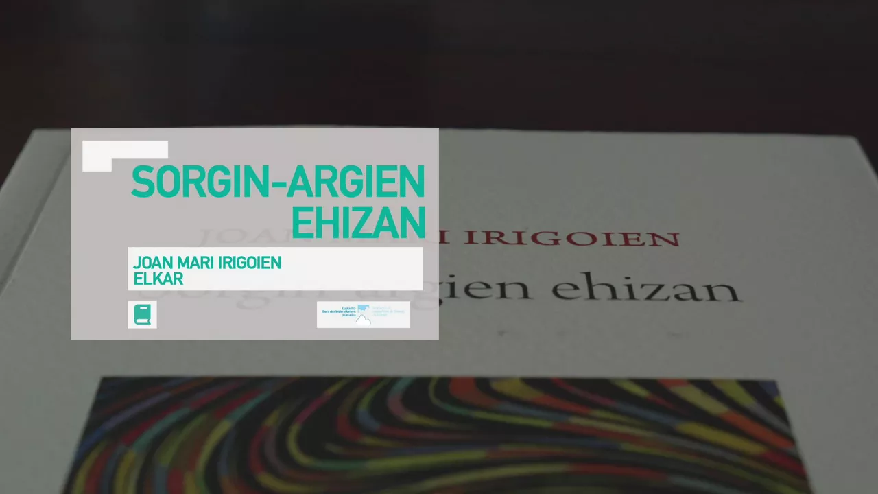 Kulturklik Sorgin argien ehizan Joan Mari Irigoien ELKAR POESIA