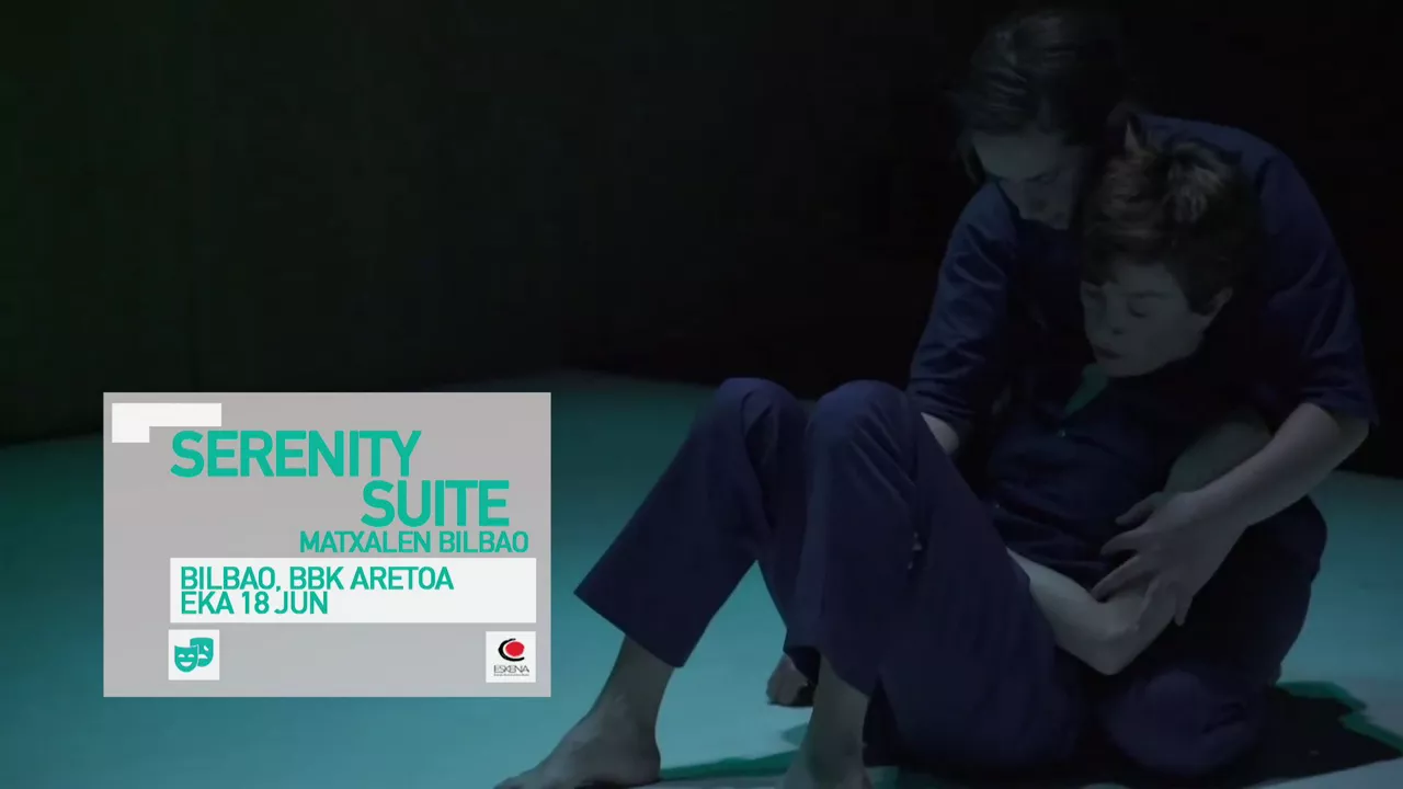 Kulturklik sarea serenity suite matxalen bilbao bbk aretoa
