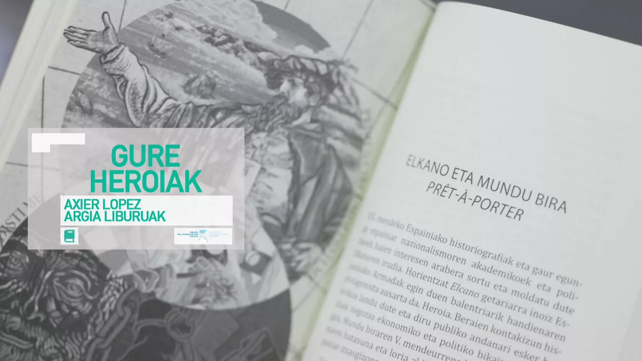 Kulturklik axier lopez argia gure heroiak