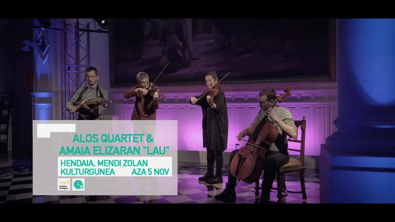 Kulturklik musika bulegoa alos quartet amaia elizaran lau