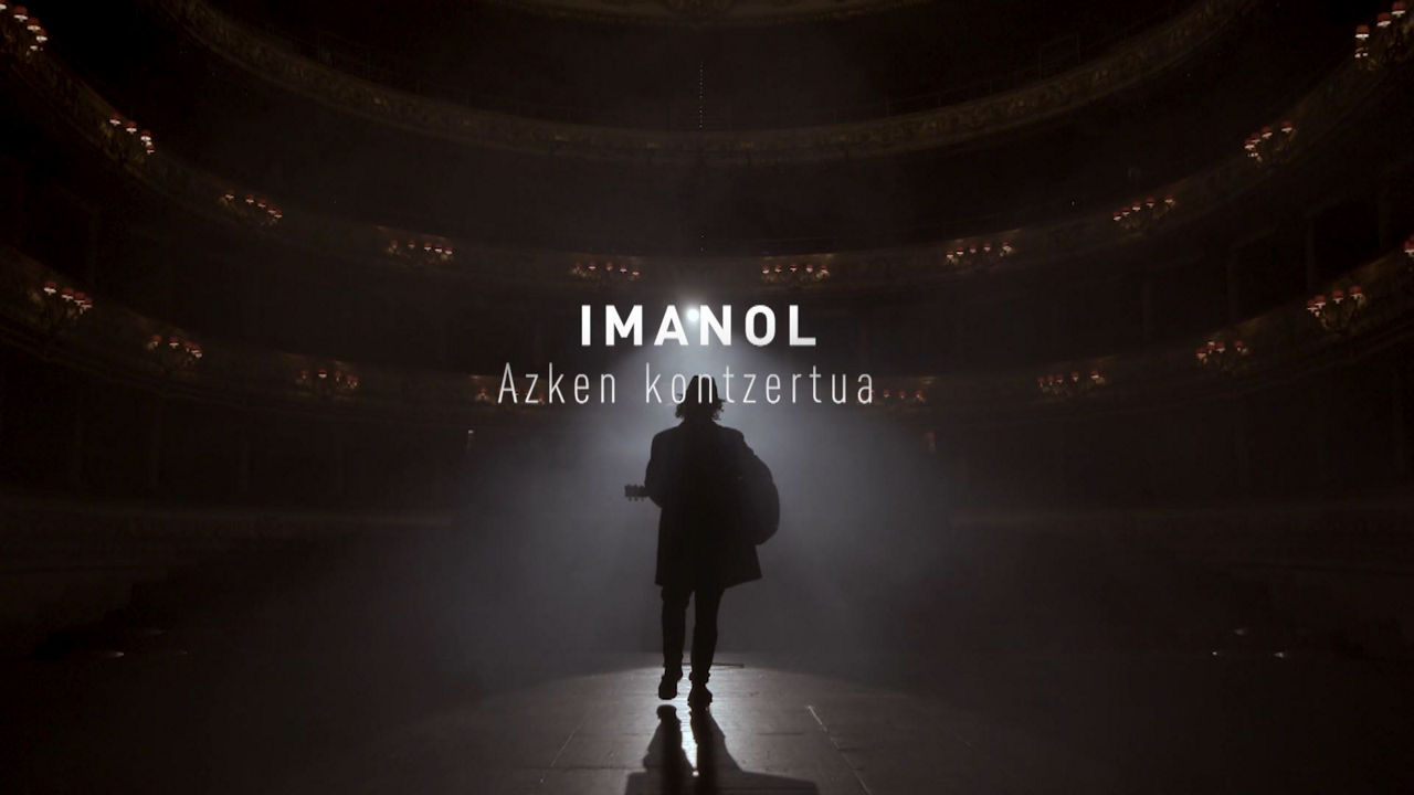 "Imanol. Azken kontzertua"
