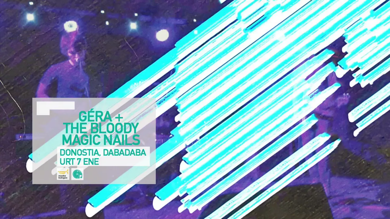 20230105095925_kulturklik-musika-bulegoa-gera-the-bloody-magic-nails_