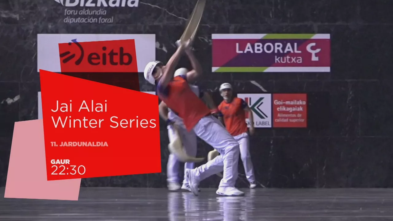20230116073921_jai-alai-winters-series-11-jardunaldia_