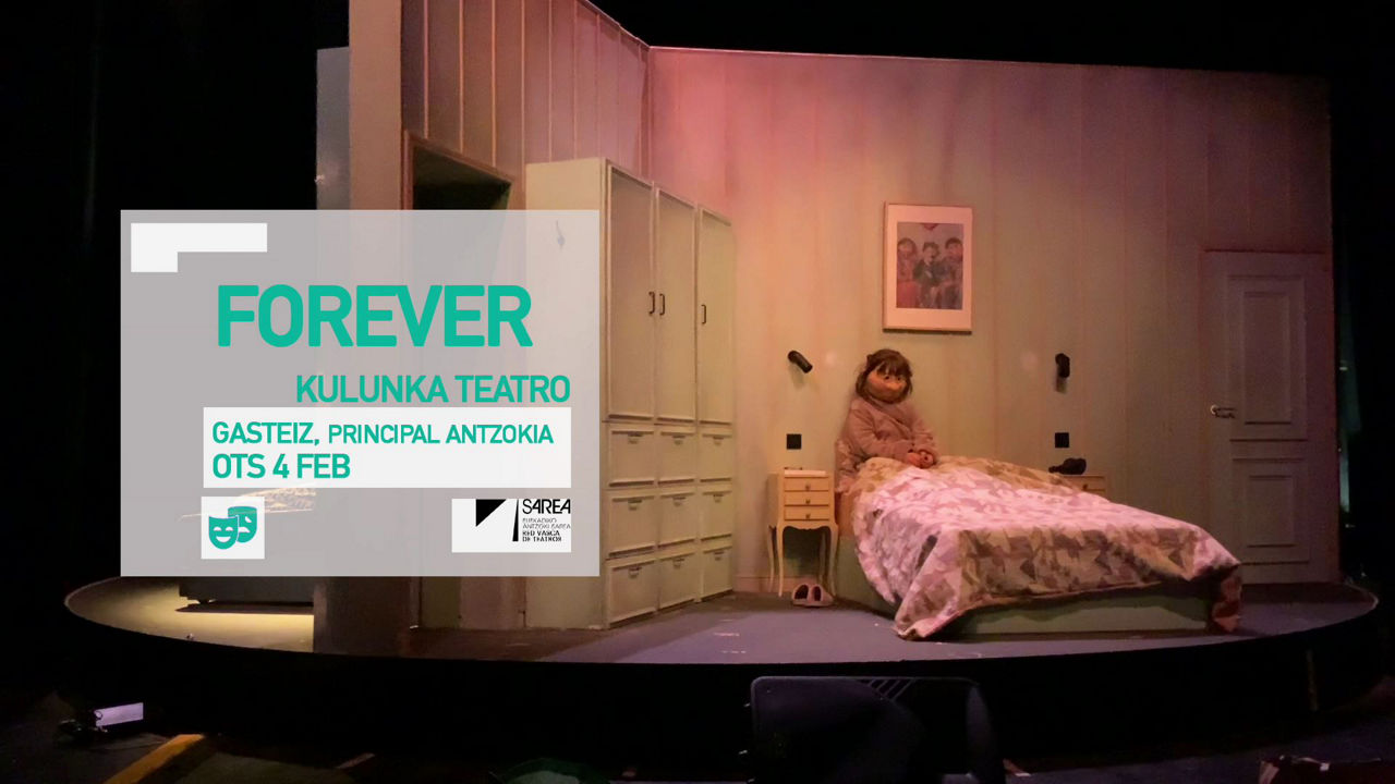 20230201120055_kulturklik-sarea-forever-kulunka-teatro_
