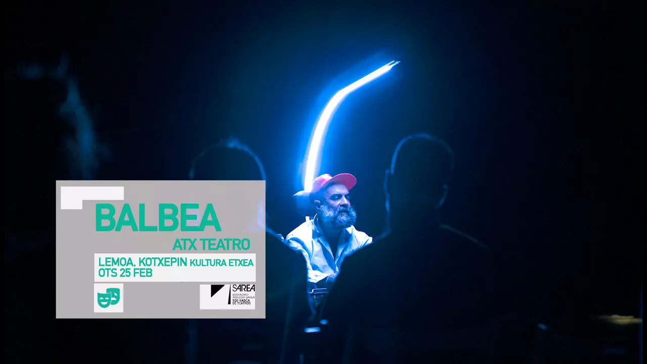 20230222104701_kulturklik-sarea-balbea-atx-teatro_