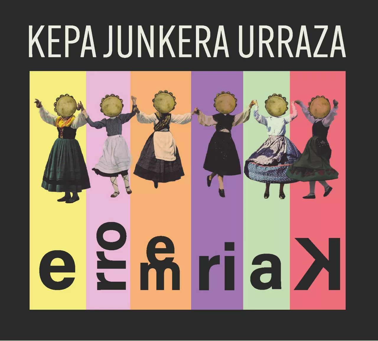 Kepa Junkera Urraza "Erromeriak"