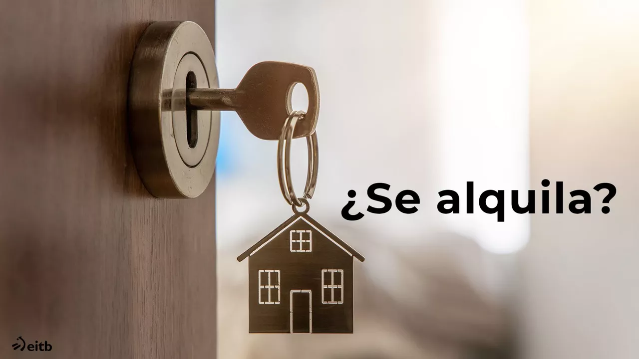 El mercado del alquiler de la vivienda echa el freno. Foto: EITB Media.