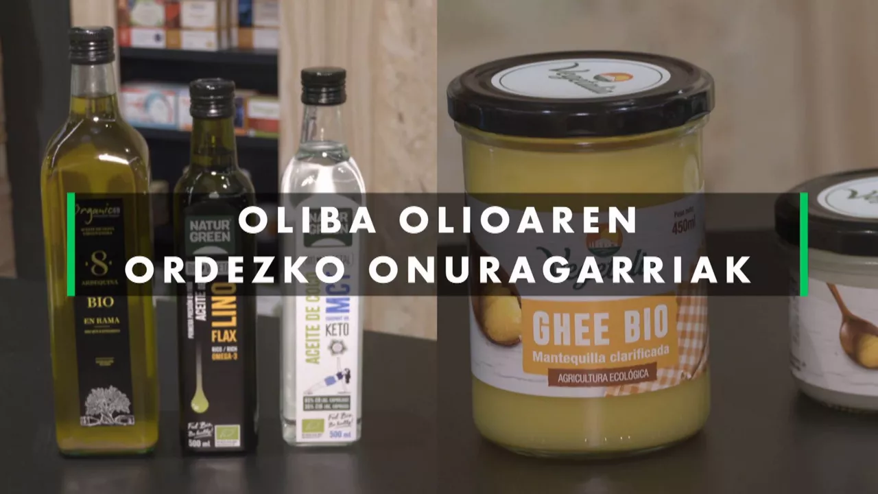 20230911101901_oliba-olioaren-ordezko-onuragarriak_