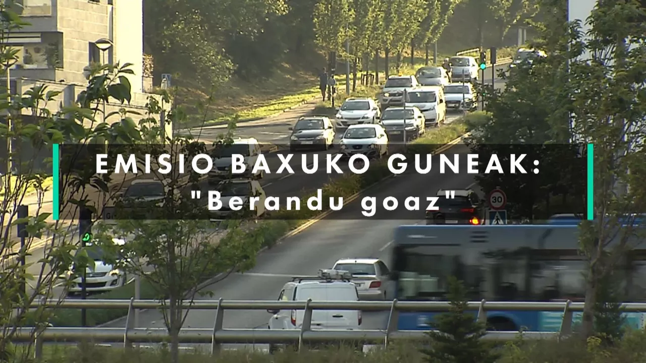 20230921122541_emisio-baxuko-guneak-berandu-goaz_
